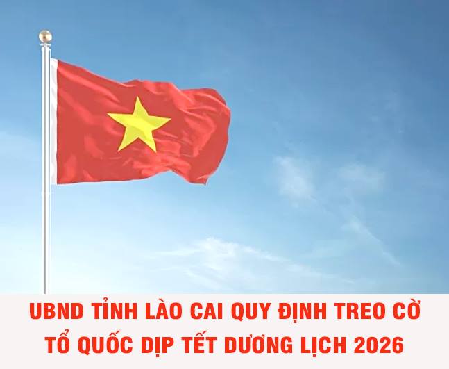 Thông báo về việc quy định treo cờ Tổ quốc ở Lào Cai 1 ANHMINHHOACOTOQUOC