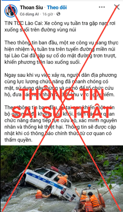 Lào Cai bác tin đồn xe CSGT lao xuống suối, khẳng định thông tin lan truyền trên Facebook là giả 1 Hình ảnh lan truyền trên mạng xã hội được chia sẻ từ một tài khoản Facebook, vốn thường xuyên đăng tải các thông tin về lực lượng CSGT, trong đó có những nội dung chưa được kiểm chứng.